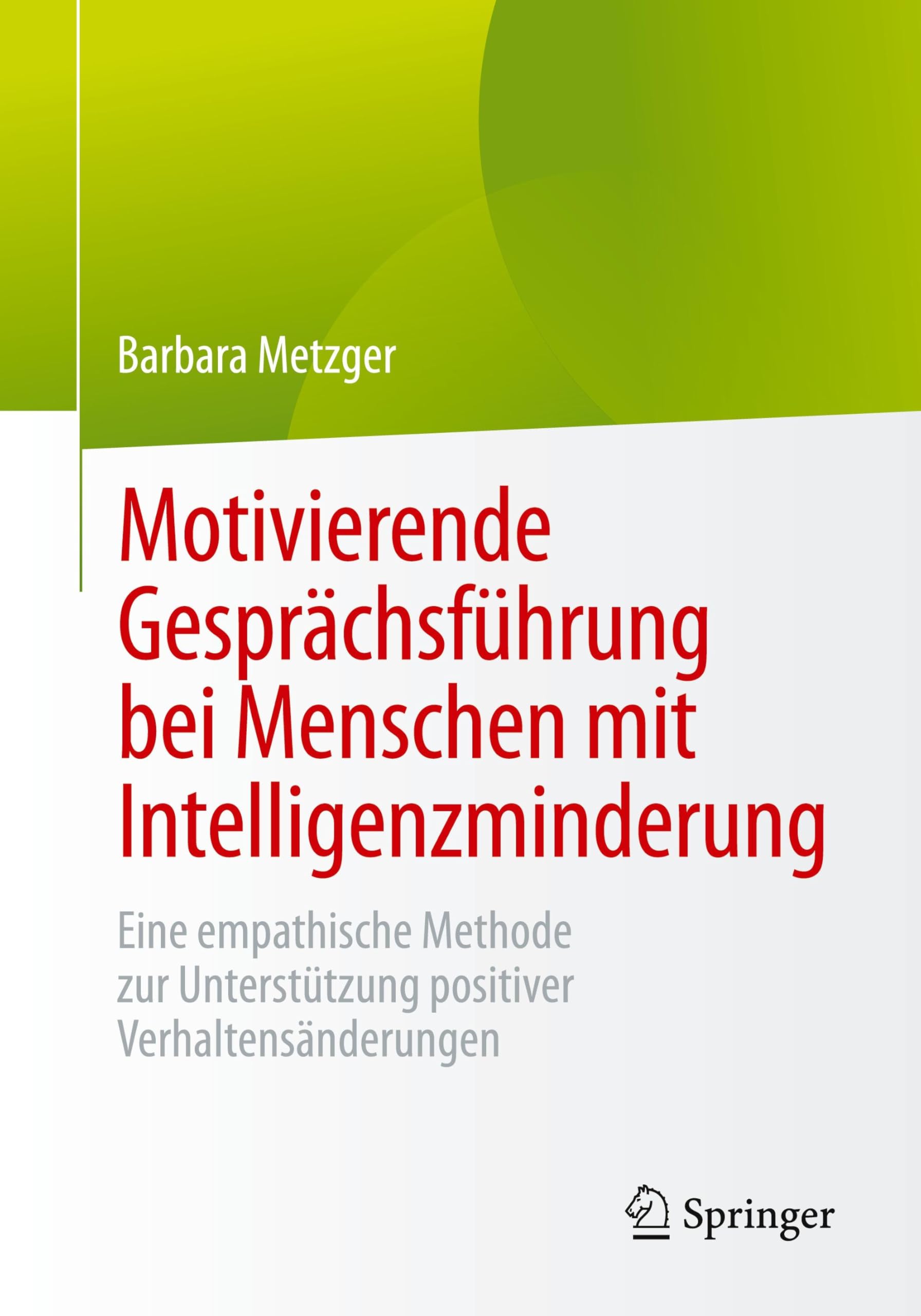 Motivierende Gesprächsführung bei Menschen mit Intelligenzminderung Social Sciences