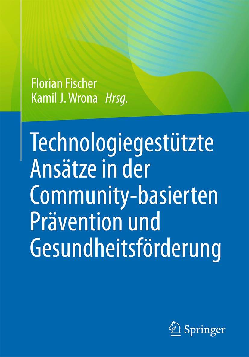 Technologiegestützte Ansätze in der Community-basierten Prävention und Gesundheitsförderung Medicine