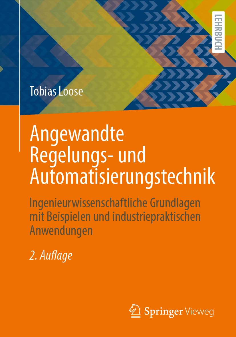 Angewandte Regelungs- und Automatisierungstechnik Business & Technology