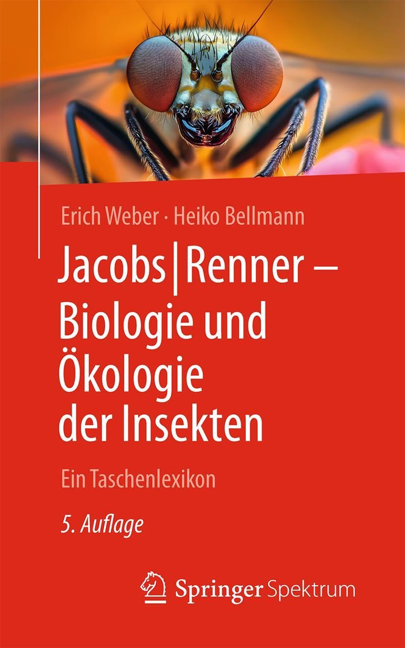 Jacobs/Renner - Biologie und Ökologie der Insekten Natural Sciences