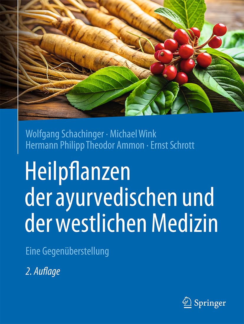 Heilpflanzen der ayurvedischen und der westlichen Medizin Medicine