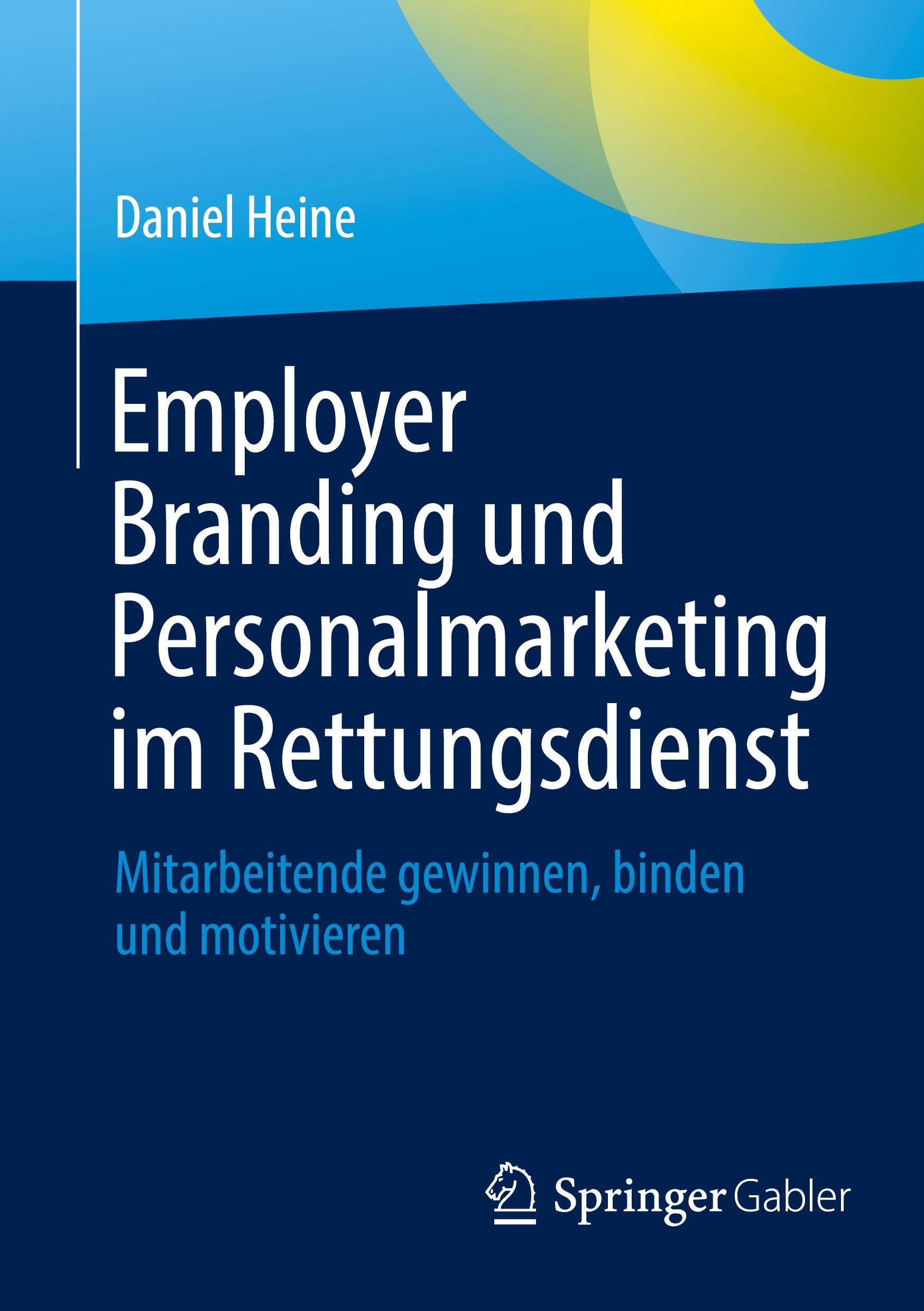 Employer Branding und Personalmarketing im Rettungsdienst Law