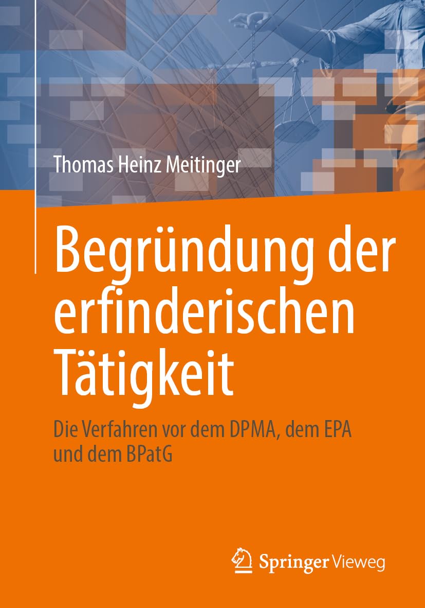 Begründung der erfinderischen Tätigkeit Law
