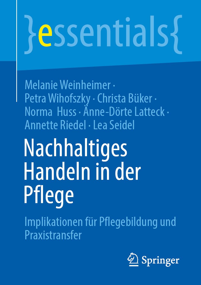 Nachhaltiges Handeln in der Pflege Medicine