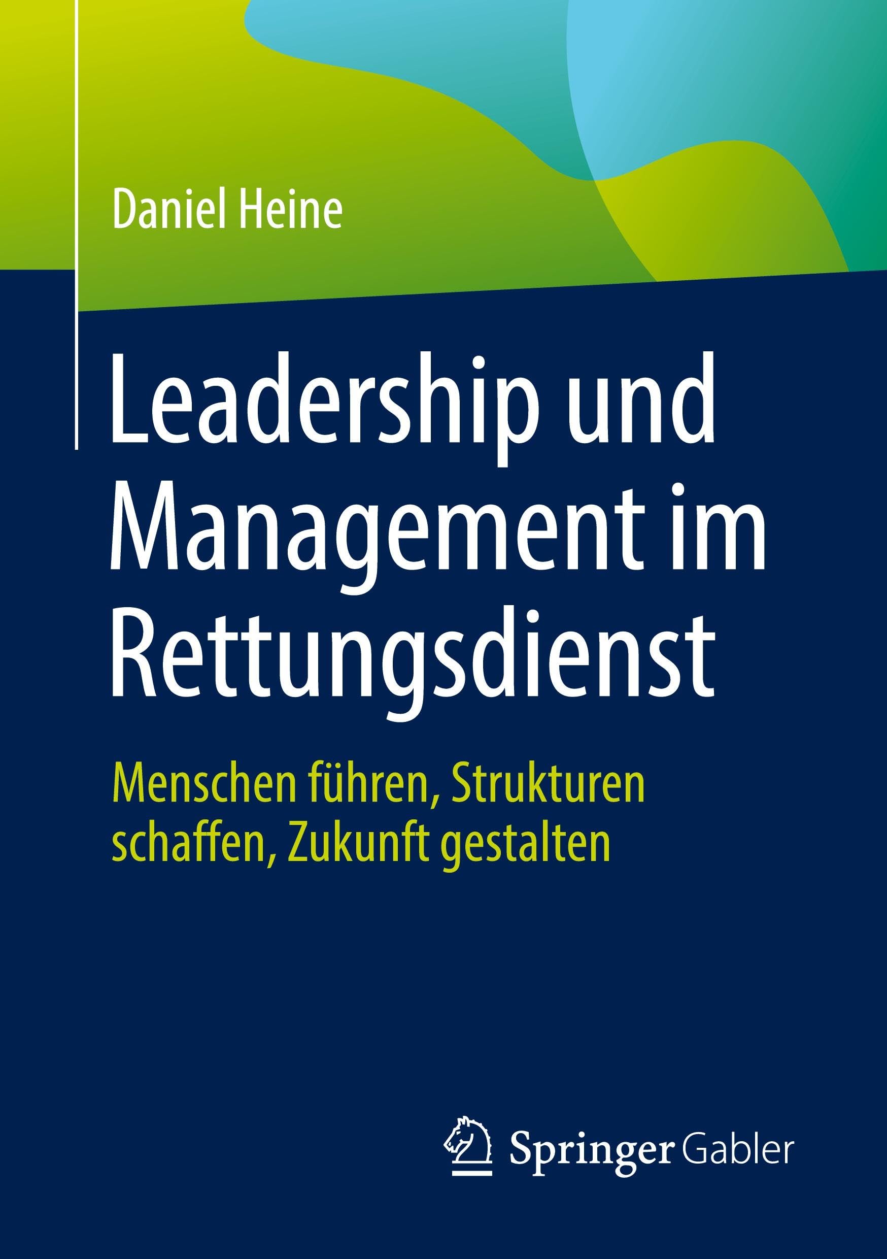 Leadership und Management im Rettungsdienst Law