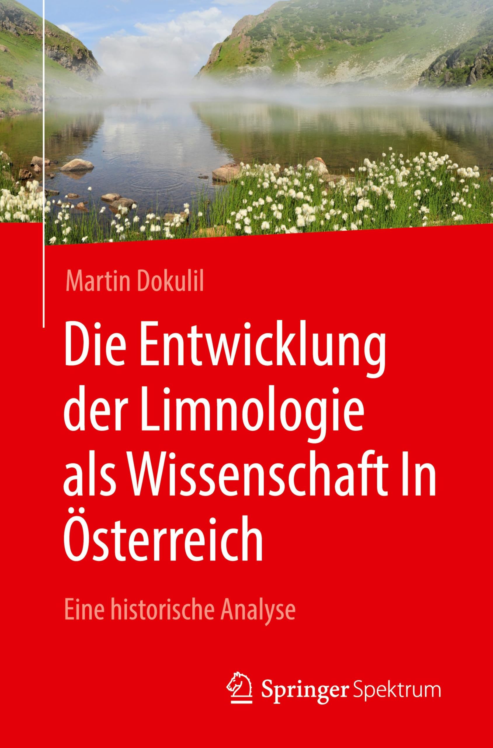 Die Entwicklung der Limnologie als Wissenschaft In Österreich Business & Technology
