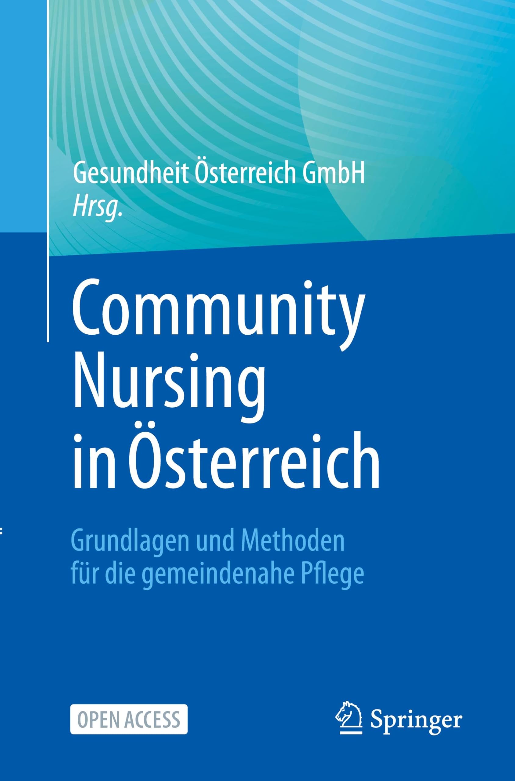 Community Nursing in Österreich Medicine