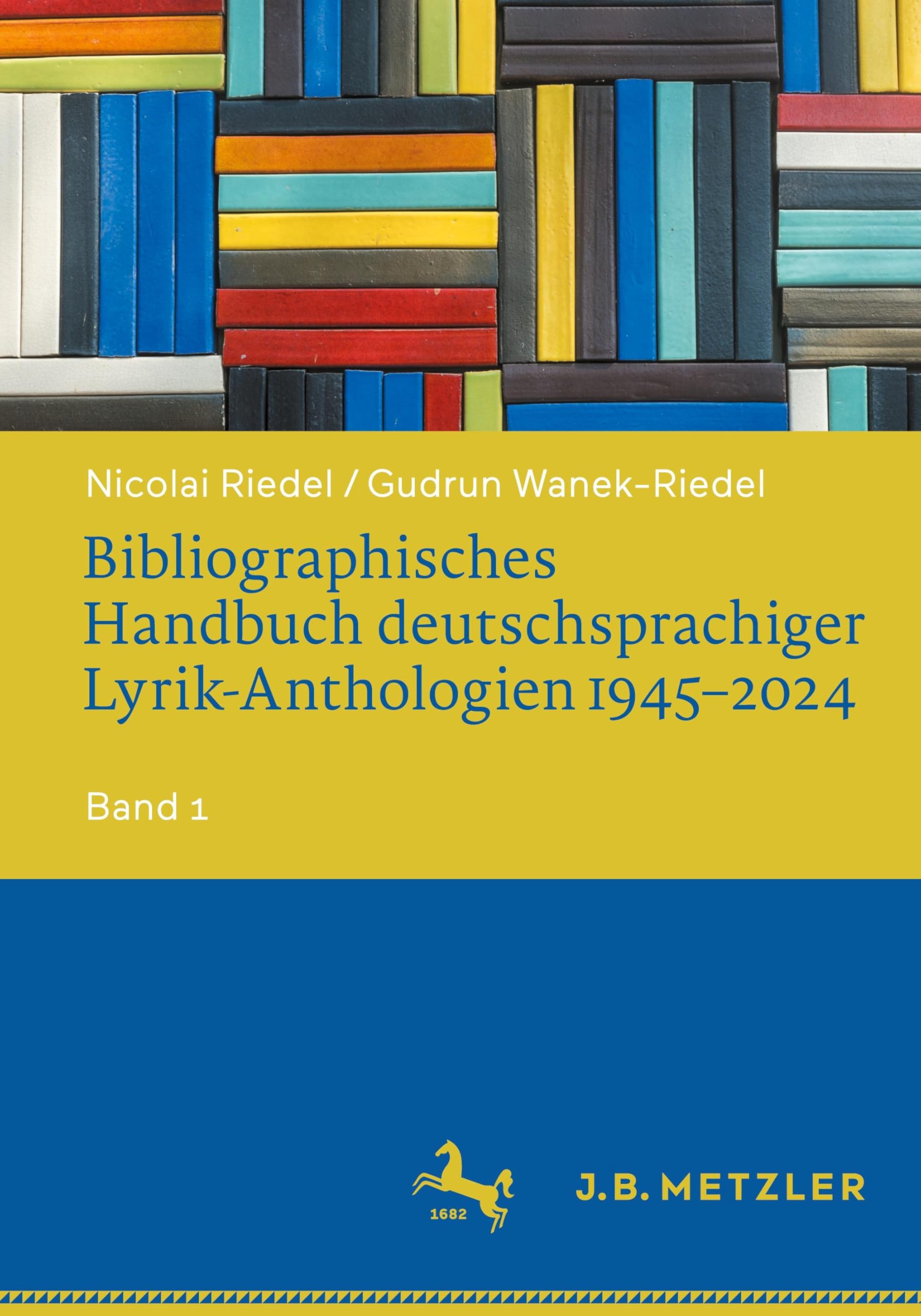 Bibliographisches Handbuch deutschsprachiger Lyrik-Anthologien 1945-2024 Contemporary literature