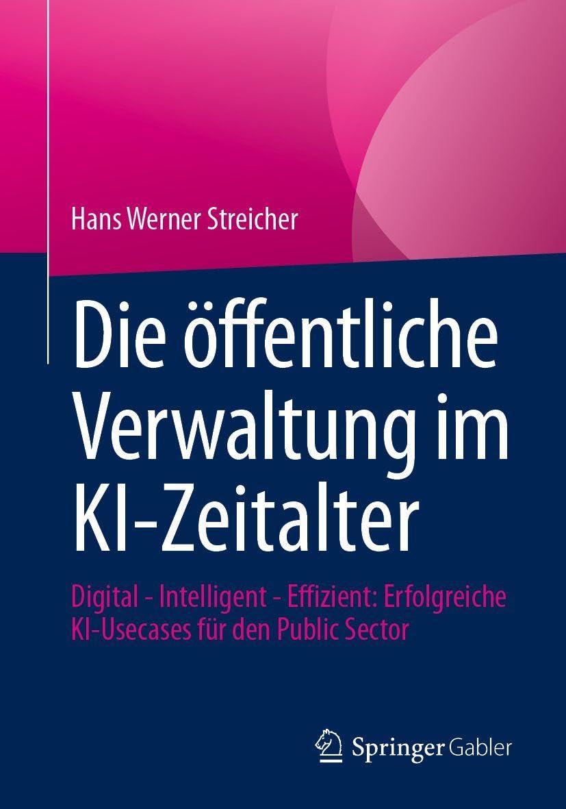 Die öffentliche Verwaltung im KI-Zeitalter Law