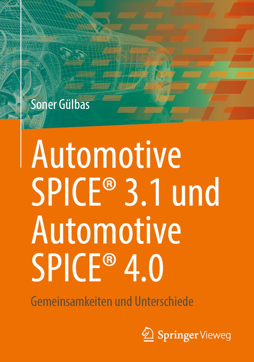 Automotive SPICE® 3.1 und Automotive SPICE® 4.0 Business & Technology