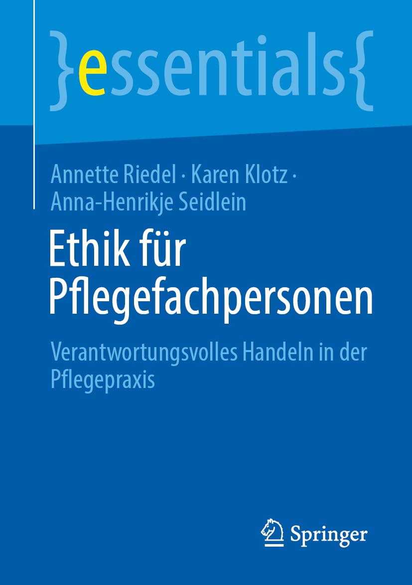 Ethik für Pflegefachpersonen Medicine