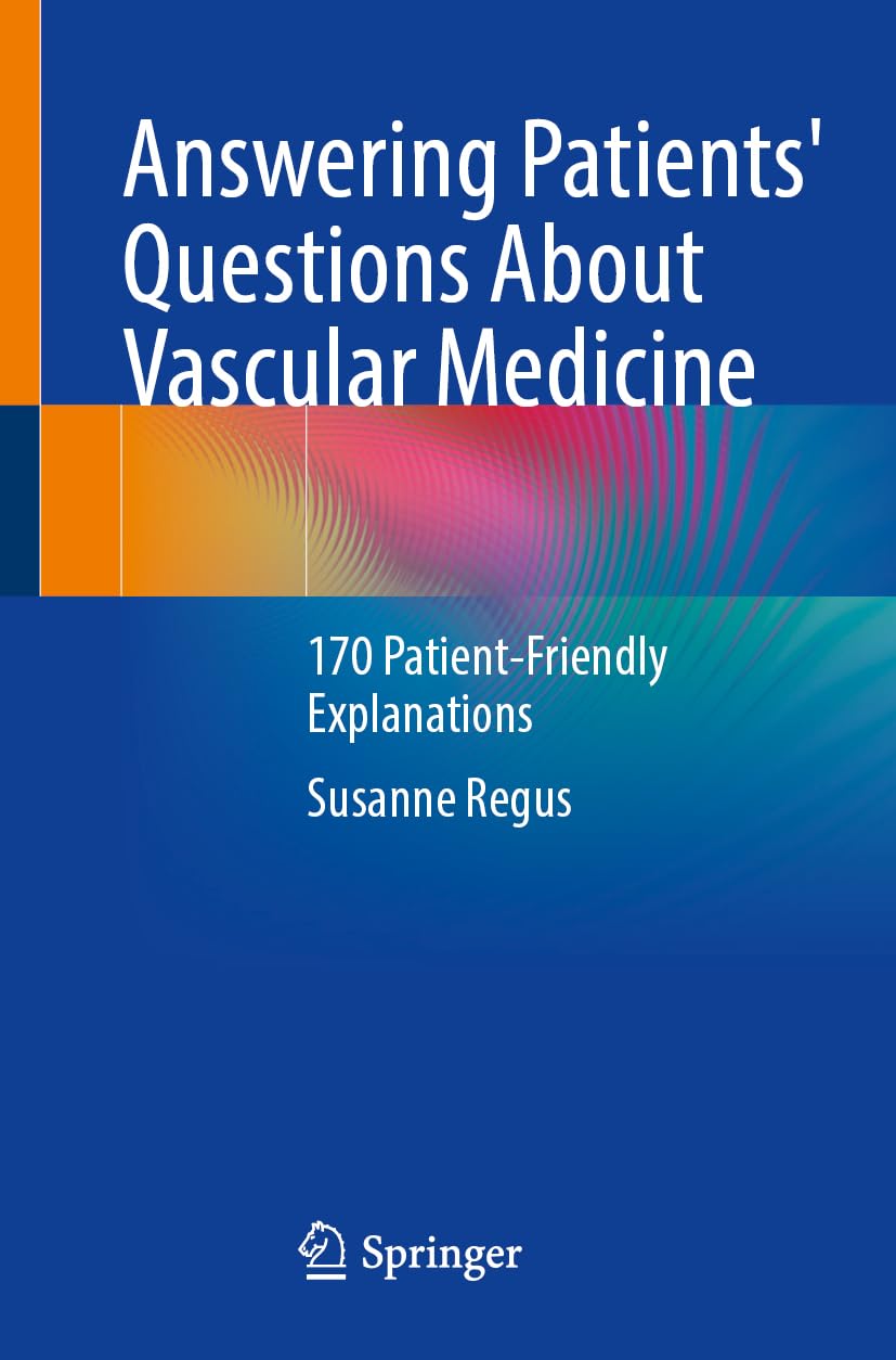 Answering Patients' Questions About Vascular Medicine Medicine