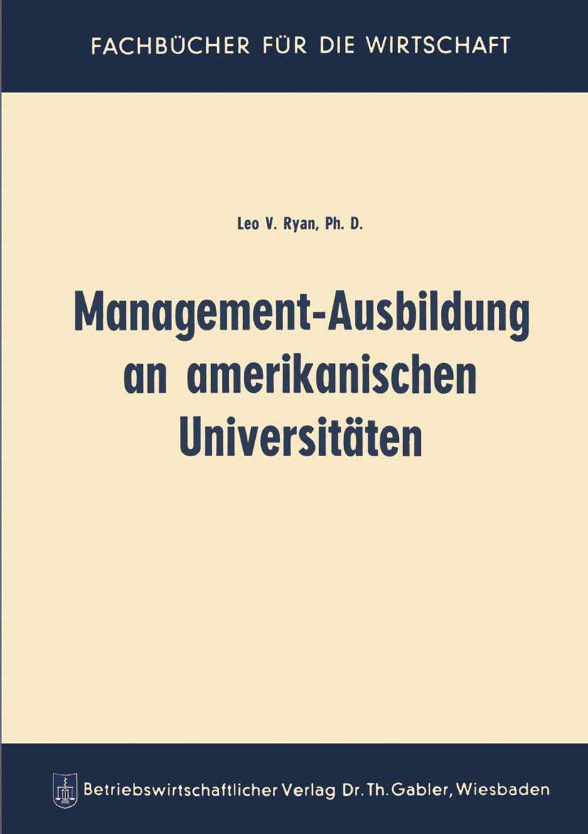 Management-Ausbildung an amerikanischen Universitäten (German Edition) Law