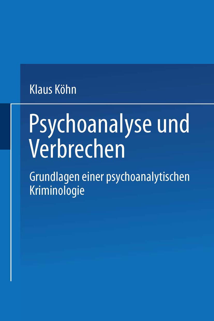 Psychoanalyse und Verbrechen Psychology