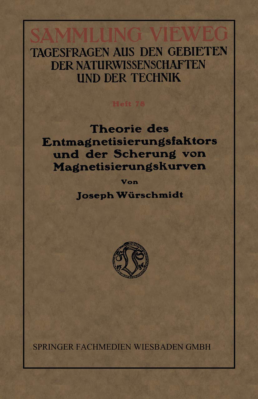 Theorie des Entmagnetisierungsfaktors und der Scherung von Magnetisierungskurven book