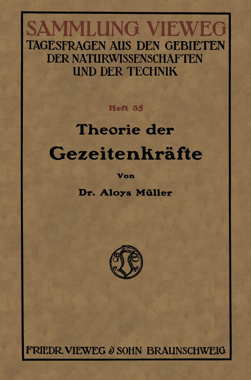 Theorie der Gezeitenkräfte (Sammlung Vieweg) (German Edition) Law