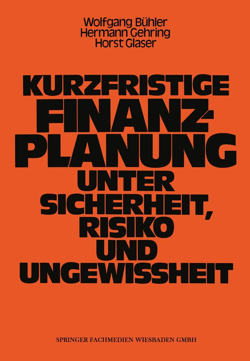 Kurzfristige Finanzplanung unter Sicherheit, Risiko und Ungewissheit (German Edition) Law