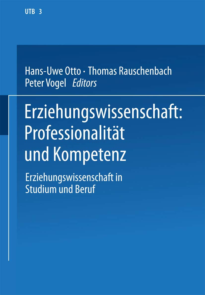 Erziehungswissenschaft: Professionalität und Kompetenz Business, Finance & Career