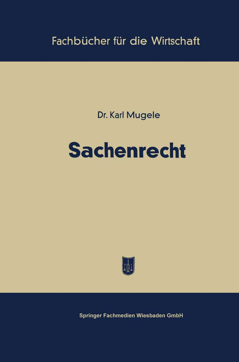 Sachenrecht (Fachbücher für die Wirtschaft) Law