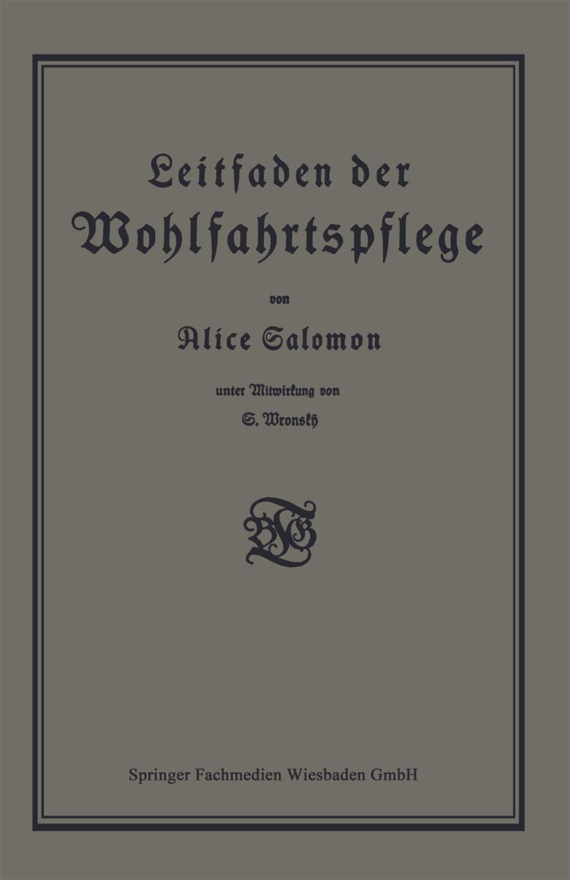 Leitfaden der Wohlfahrtspflege (German Edition) Social Sciences