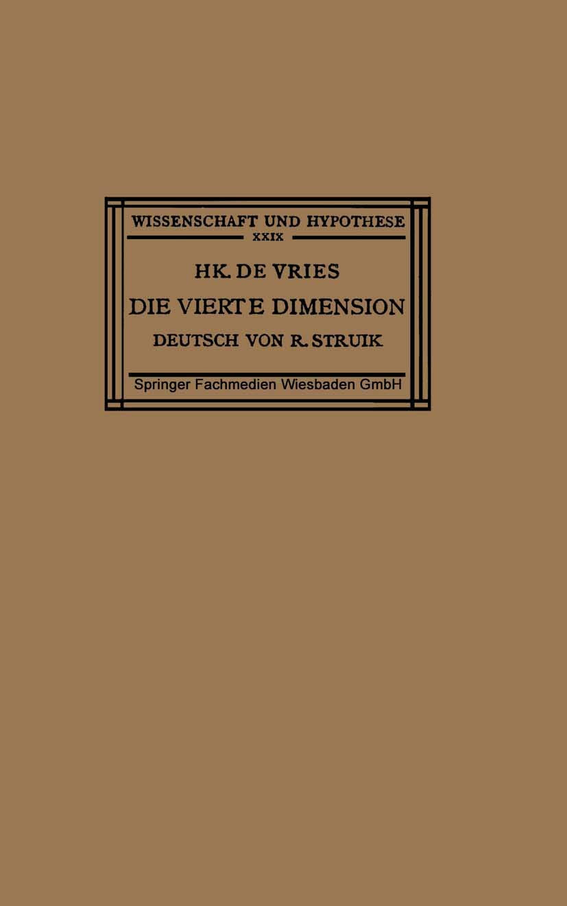 Die Vierte Dimension: Eine Einführung in das Vergleichende Studium der Verschiedenen Geometrien (Wissenschaft und Hypothese) (German Edition) General education