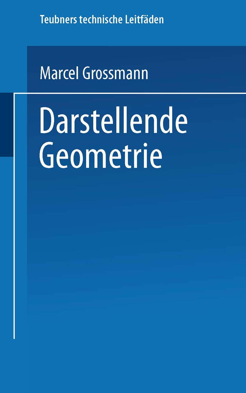 Darstellende Geometrie (Teubners technische Leitfäden) (German Edition) Mathematics
