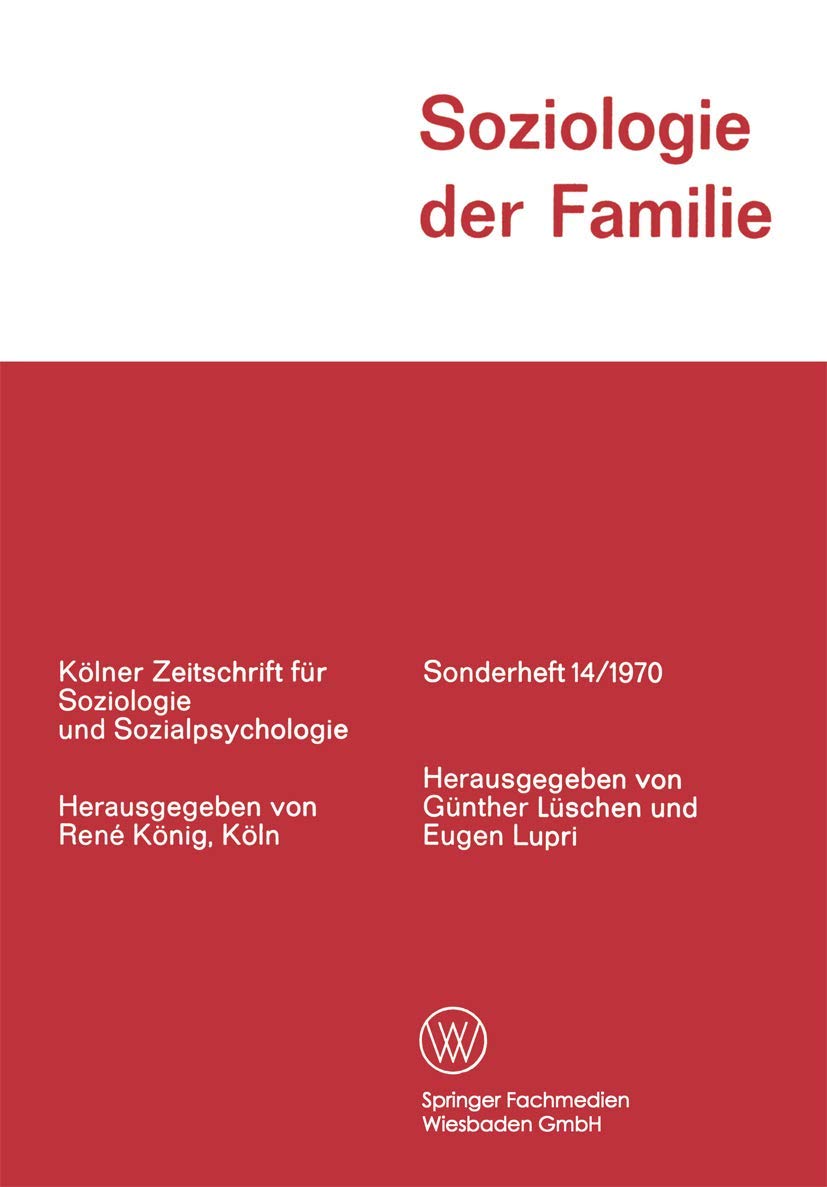 Soziologie der Familie (Kölner Zeitschrift für Soziologie und Sozialpsychologie Sonderhefte) Law