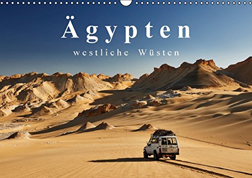 Ägypten – westliche Wüsten / CH-Version (Wandkalender 2015 DIN A3 quer): Fotoaufnahmen der großartigen Wüstenlandschaften westlich des Nils (Monatskalender, 14 Seiten) Leisure, Home & Garden