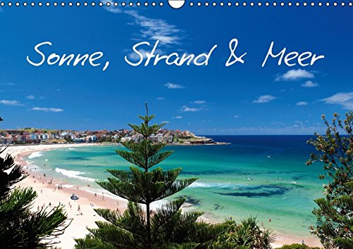 Sonne, Strand & Meer / CH - Version (Wandkalender 2015 DIN A3 quer): Urlaubsfeeling pur! (Monatskalender, 14 Seiten) (CALVENDO Natur) Leisure, Home & Garden
