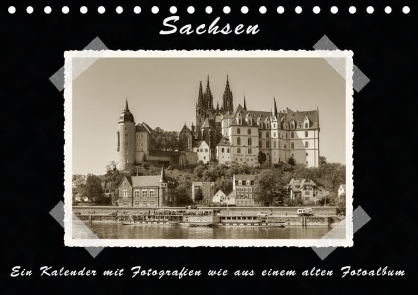 Sachsen / CH-Version (Tischkalender 2015 DIN A5 quer): Ein Kalender mit Fotografien wie aus einem alten Fotoalbum (Monatskalender, 14 Seiten) (CALVENDO Orte) Photography