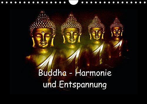 Buddha - Harmonie und Entspannung/CH-Version (Wandkalender 2015 DIN A4 quer): Buddha symbolisiert Harmonie, Ausgeglichenheit und Entspannung (Monatskalender, 14 Seiten) Reference Books