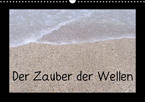 Der Zauber der Wellen/CH-Version (Wandkalender 2015 DIN A3 quer): Wellen und ihre Wirkung (Monatskalender, 14 Seiten) Leisure, Home & Garden