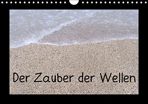 Der Zauber der Wellen/CH-Version (Wandkalender 2015 DIN A4 quer): Wellen und ihre Wirkung (Monatskalender, 14 Seiten) Leisure, Home & Garden