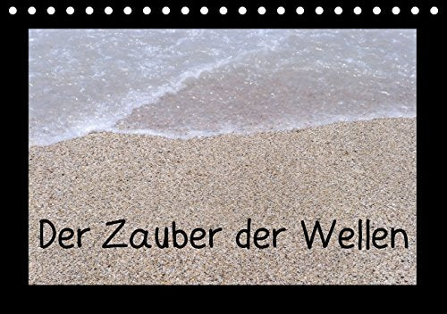 Der Zauber der Wellen/CH-Version (Tischkalender 2015 DIN A5 quer): Wellen und ihre Wirkung (Monatskalender, 14 Seiten) Leisure, Home & Garden