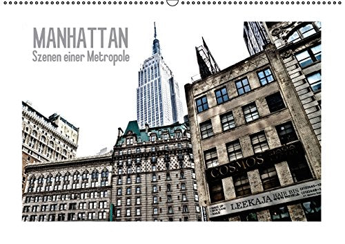 MANHATTAN – Szenen einer Metropole / CH - Version (Wandkalender 2015 DIN A2 quer): Moderne Top-Ansichten aus New York City (Monatskalender, 14 Seiten) Leisure, Home & Garden