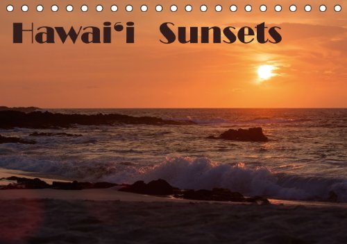 Hawai'i Sunsets / CH-Version (Tischkalender 2015 DIN A5 quer): Sunsets auf den vier Hauptinseln Hawaiis (Monatskalender, 14 Seiten) (CALVENDO Orte) Leisure, Home & Garden