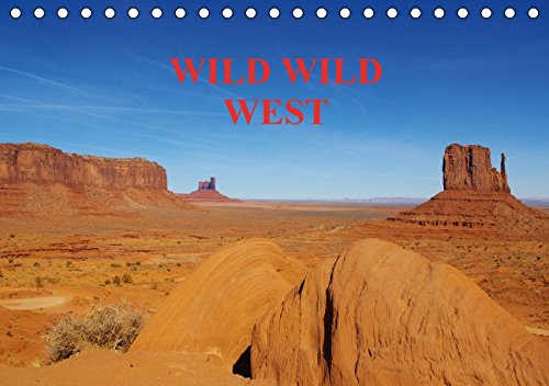 WILD WILD WEST / CH -Version (Tischkalender 2015 DIN A5 quer): Landschaften im Westen der USA (Monatskalender, 14 Seiten) (CALVENDO Natur) Leisure, Home & Garden