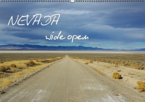 Nevada wide open / AT-Version (Wandkalender 2015 DIN A2 quer): Landschaften im Bundesstaat Nevada, USA (Monatskalender, 14 Seiten) Leisure, Home & Garden