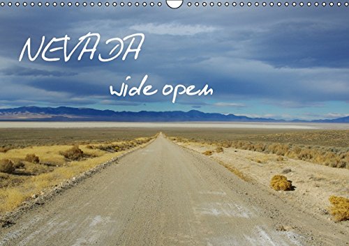 Nevada wide open / CH-Version (Wandkalender 2015 DIN A3 quer): Landschaften im Bundesstaat Nevada, USA (Monatskalender, 14 Seiten) Leisure, Home & Garden