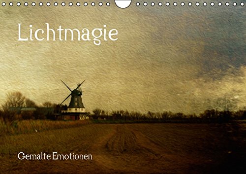 Lichtmagie - Gemalte Emotionen (Wandkalender 2015 DIN A4 quer): Landschaftsbilder digital gemalt, sichtbar gemachte Emotionen (Monatskalender, 14 Seiten) Film, Art & Culture