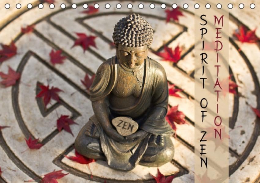 SPIRIT OF ZEN Meditation (Tischkalender 2015 DIN A5 quer): SPIRIT OF ZEN: Durch Meditation zu Ruhe und Entspannung. Dem hektischen Alltag entspannter ... 14 Seiten) (CALVENDO Gesundheit) Film, Art & Culture