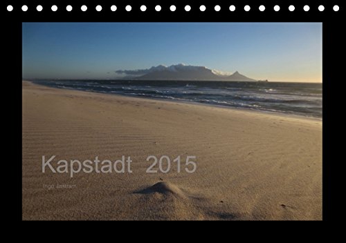 Kapstadt - Ingo Jastram 2015 (Tischkalender 2015 DIN A5 quer): Hochwertiger Kapstadt - Fotokalender von ortansässigem Fotografen und unbearbeiteten ... (Monatskalender, 14 Seiten) (CALVENDO Orte) Film, Art & Culture