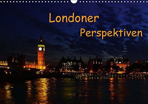 Londoner Perspektiven (Wandkalender 2015 DIN A3 quer): Meine Impressionen einer sich ständig entwickelnden Metropole (Monatskalender, 14 Seiten) (CALVENDO Orte) Leisure, Home & Garden