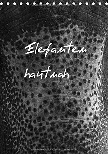 Elefanten hautnah (Tischkalender 2015 DIN A5 hoch): Elefanten hautnah ist eine Auswahl an hochwertigen Fotos, die Elefanten in zum Teil ungewöhnlicher ... (Monatskalender, 14 Seiten) (CALVENDO Tiere) Books