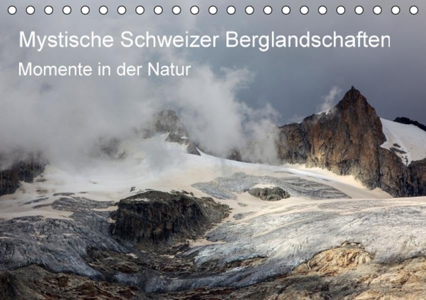 Mystische Schweizer Berglandschaften - Momente in der NaturCH-Version (Tischkalender 2015 DIN A5 quer): Berge aus der Schweiz in mystischen ... (Monatskalender, 14 Seiten) (CALVENDO Natur) Photography