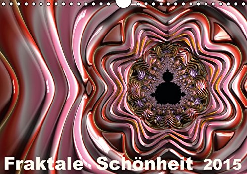 Fraktale Schönheit 2015 (Wandkalender 2015 DIN A4 quer): Lassen Sie sich bezaubern von Poesie, Formenreichtum und pulsierender Energie ... (Monatskalender, 14 Seiten) (CALVENDO Kunst) Leisure, Home & Garden