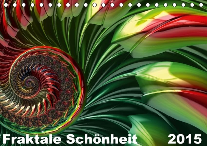 Fraktale Schönheit 2015 (Tischkalender 2015 DIN A5 quer): Lassen Sie sich bezaubern von Poesie, Formenreichtum und pulsierender Energie ... (Monatskalender, 14 Seiten) (CALVENDO Kunst) Leisure, Home & Garden