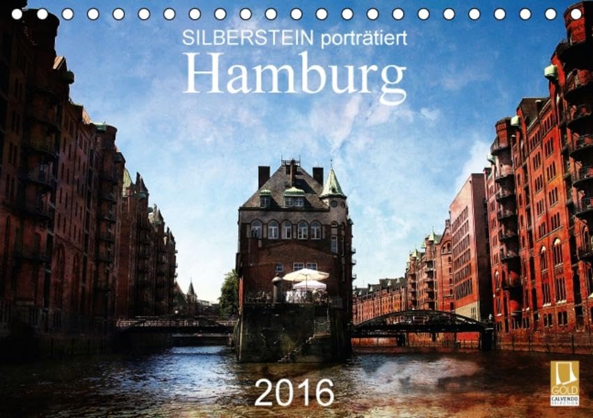 Silberstein porträtiert Hamburg (Tischkalender 2016 DIN A5 quer): Künstlerisch verfremdete Ansichten der Hansestadt (Monatskalender, 14 Seiten) (CALVENDO Orte) Leisure, Home & Garden