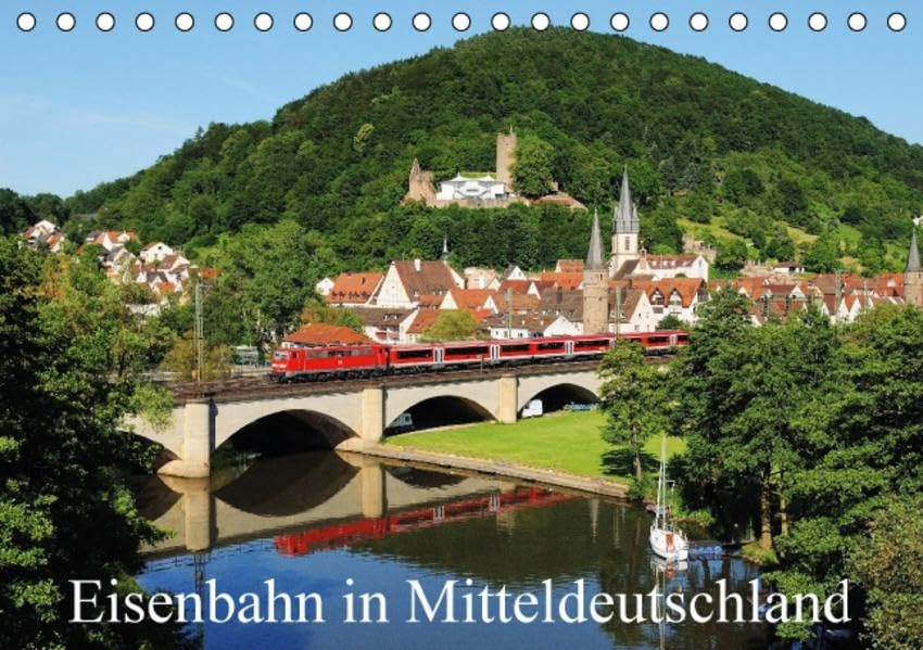 Eisenbahn in Mitteldeutschland (Tischkalender 2016 DIN A5 quer): Monatskalender mit 12 Eisenbahnbildern aus Mitteldeutschland mit Motiven aus den 4 ... 14 Seiten) (CALVENDO Mobilitaet) Calendars