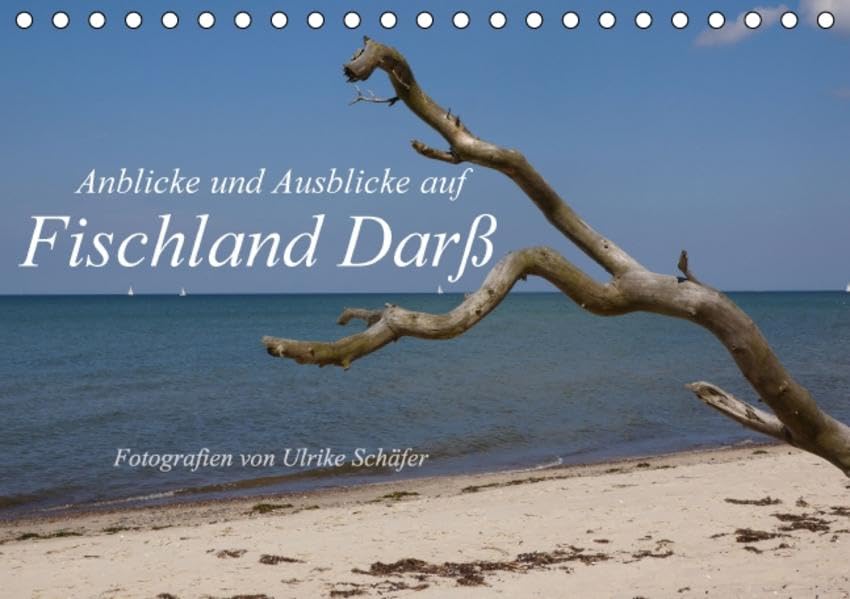 Anblicke und Ausblicke auf Fischland Darß (Tischkalender 2016 DIN A5 quer): Unberührte Natur, feiner Sandstrand, farbenfrohe Häuser, Zugvögel und ... (Monatskalender, 14 Seiten) (CALVENDO Orte) Leisure, Home & Garden